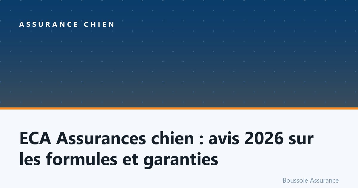 ECA Assurances chien